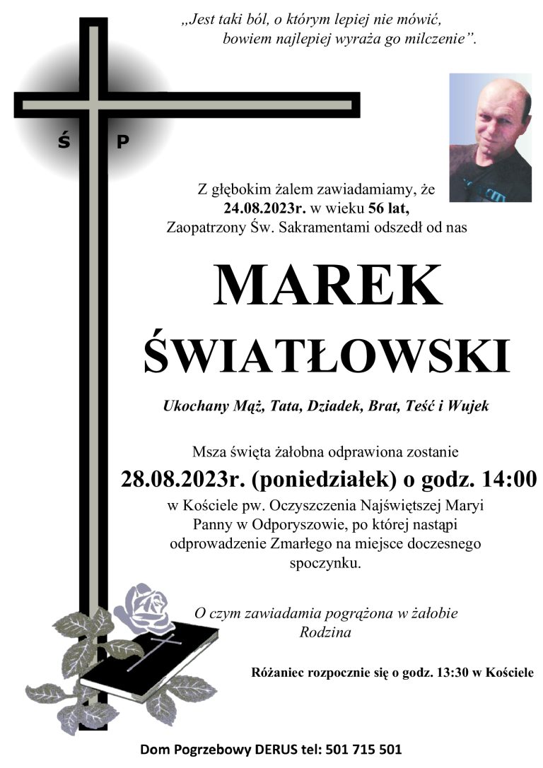 Śp. Marek Światłowski