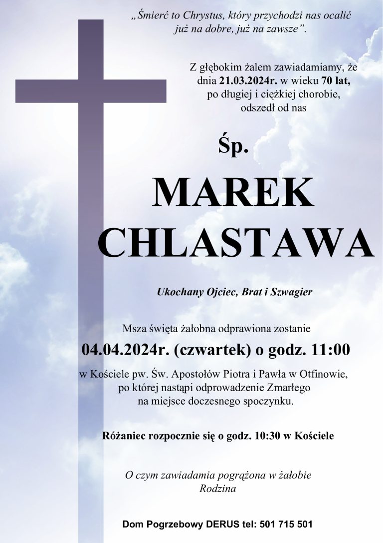 Śp. Marek Chlastawa