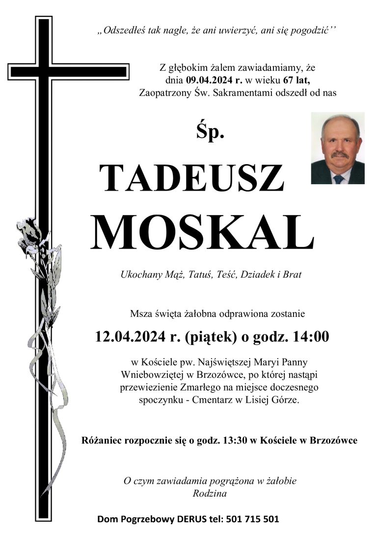Śp. Tadeusz Moskal