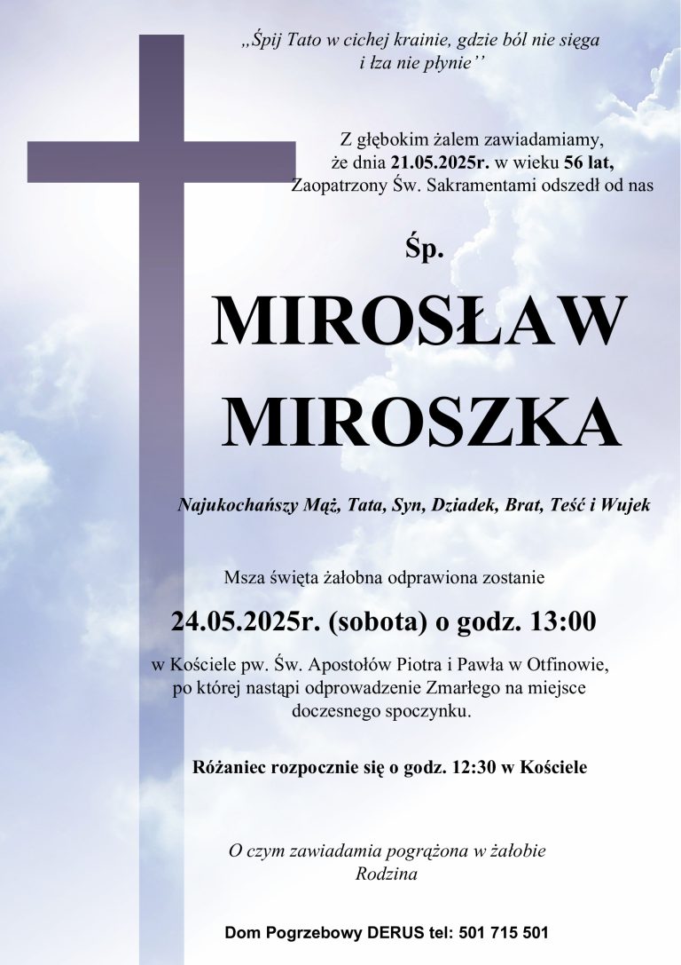 Śp. Mirosław Miroszka
