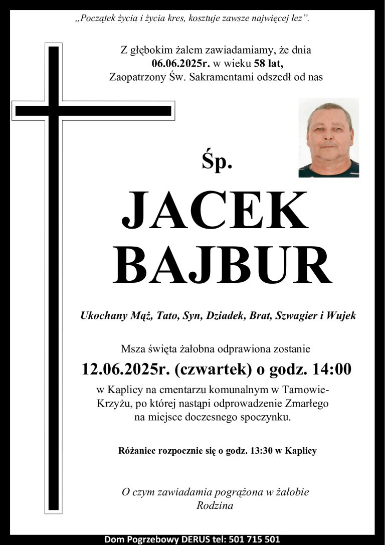 Śp. Jacek Bajbur